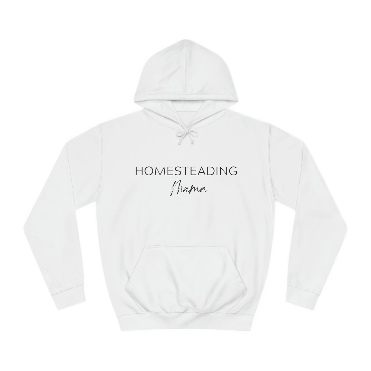 Homesteading Mama Hoodie