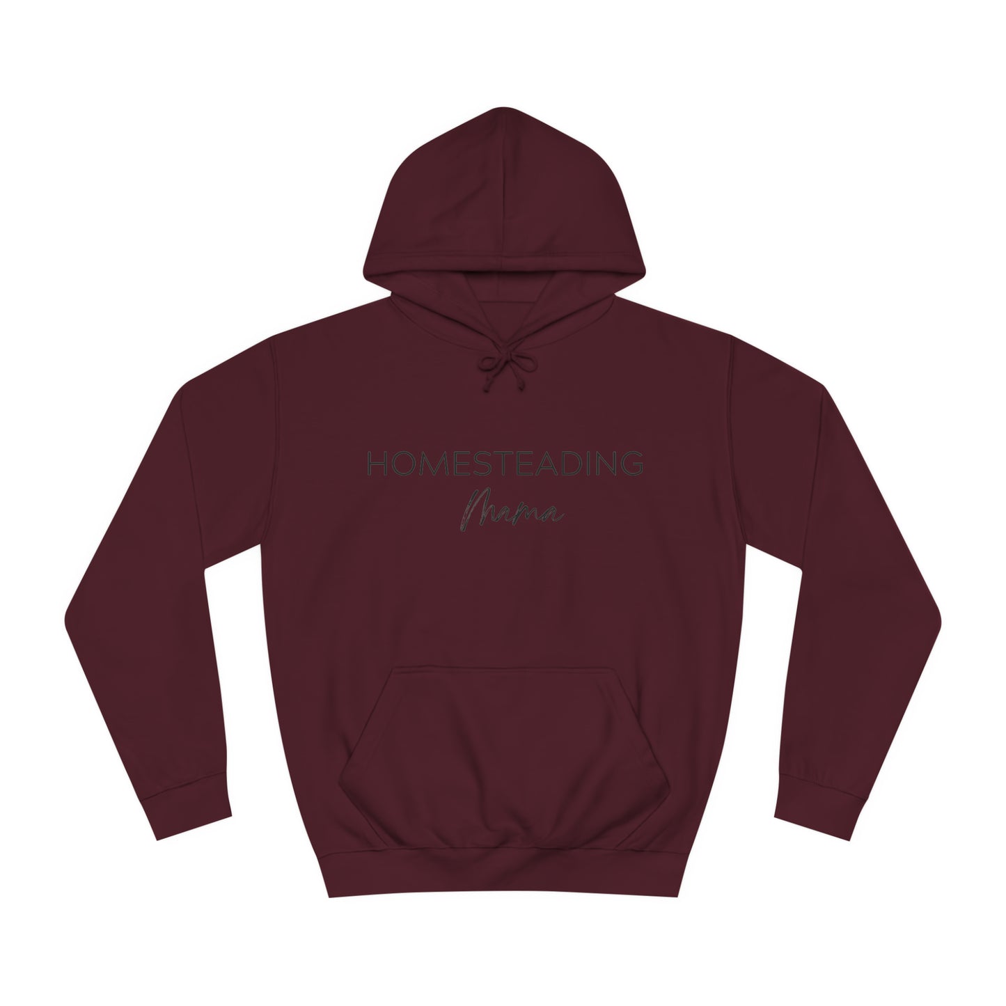 Homesteading Mama Hoodie