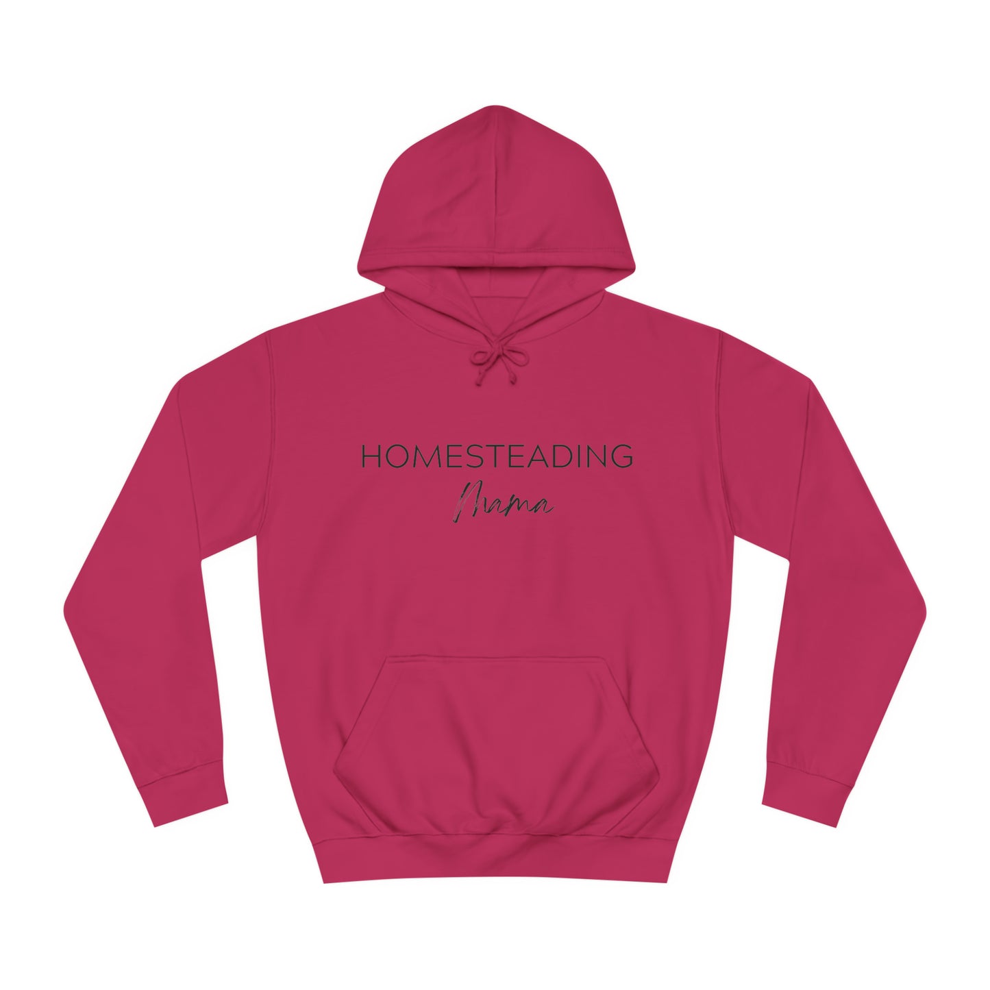 Homesteading Mama Hoodie