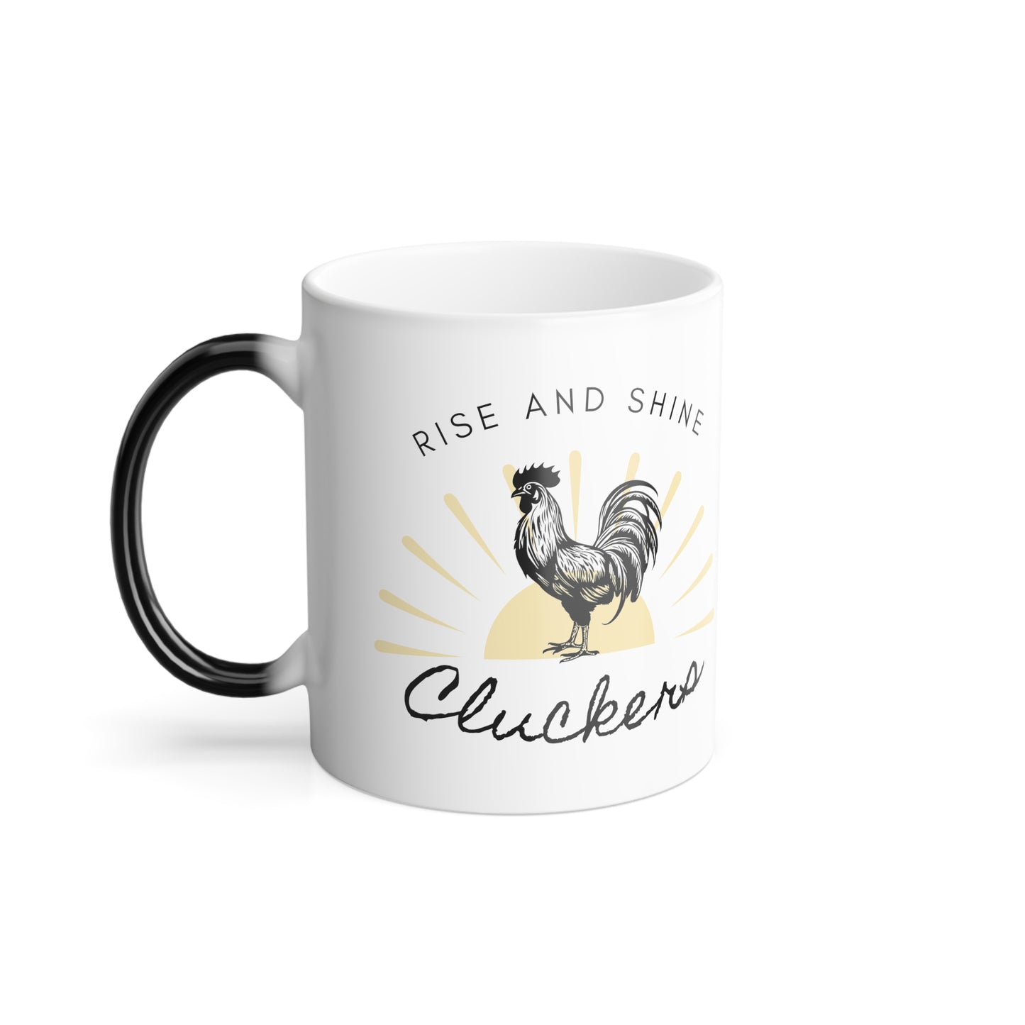 Rise and Shine Cluckers Mug